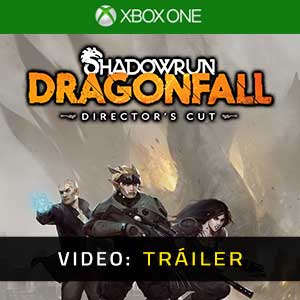Shadowrun Dragonfall Director’s Cut Xbox One Video En Tráiler