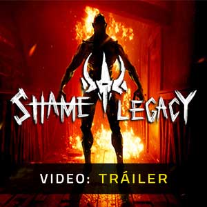 Shame Legacy Tráiler en Vídeo