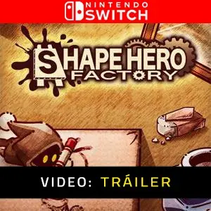 ShapeHero Factory - Tráiler