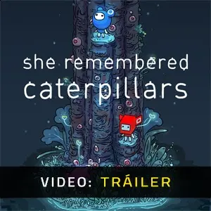 She Remembered Caterpillars - Tráiler del Vídeo