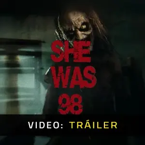 SHE WAS 98 - Tráiler de Video