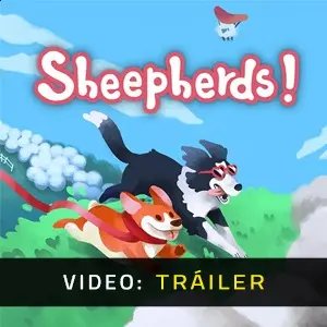 Sheepherds! - Tráiler del Vídeo