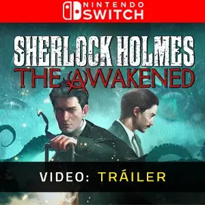 Sherlock Holmes The Awakened - Tráiler en Vídeo