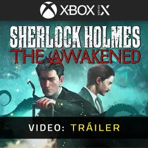 Sherlock Holmes The Awakened - Tráiler en Vídeo