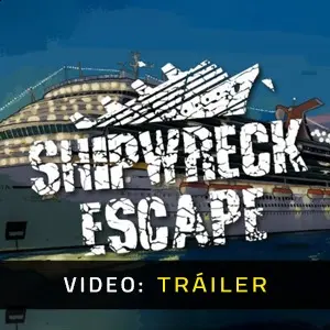 Shipwreck Escape - Tráiler del Vídeo