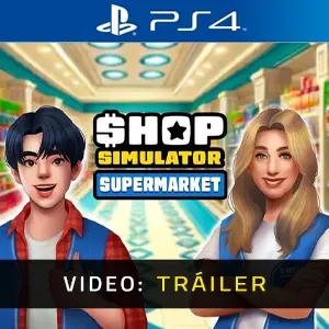 Shop Simulator Supermarket PS4 - Tráiler