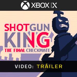 Shotgun King The Final Checkmate - Tráiler