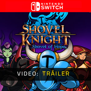 Shovel Knight Shovel of Hope Nintendo Switch - Video Trailer