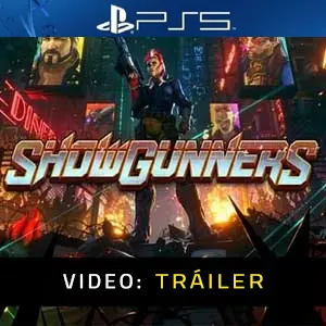 Showgunners PS5 - Tráiler del vídeo