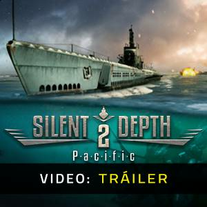 Silent Depth 2 Pacific