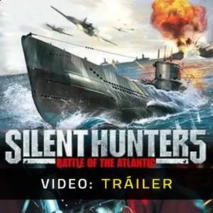 Silent Hunter 5: Battle of the Atlantic - Tráiler de Vídeo
