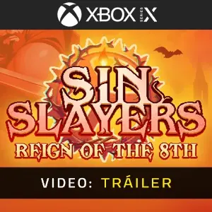 Sin Slayers Reign of The 8th Xbox Series - Tráiler del Juego