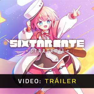 Sixtar Gate: STARTRAIL - Tráiler