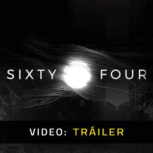 Sixty Four - Tráiler de Video