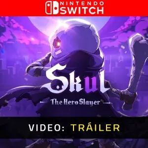 Skul The Hero Slayer Nintendo Switch - Tráiler Video