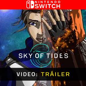 Sky of Tides Nintendo Switch - Tráiler