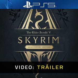 Skyrim Anniversary Edition PS5 Vídeo En Tráiler