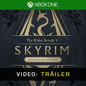 Skyrim Anniversary Edition Xbox One - Vídeo En Tráiler