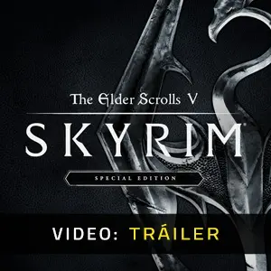 Skyrim Special Edition - Tráiler