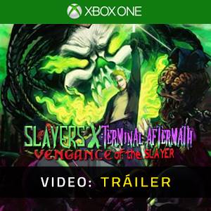 Slayers X Terminal Aftermath Vengance of the Slayer Tráiler del Juego