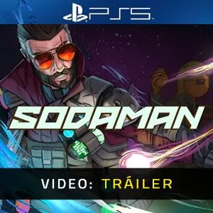 Sodaman PS5 - Tráiler