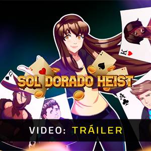 Sol Dorado Heist – Tráiler
