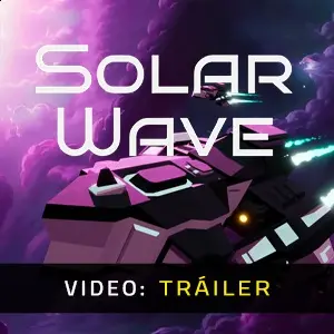 Solar Wave - Tráiler