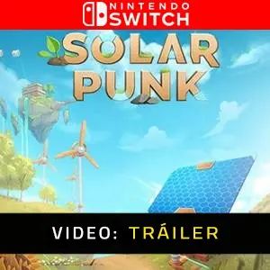 Solarpunk Nintendo Switch - Tráiler