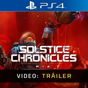 Solstice Chronicles MIA PS4 - Video Tráiler