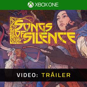Songs of Silence Tráiler del Juego