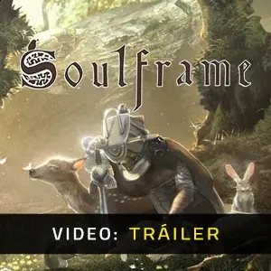 Soulframe - Video Tráiler