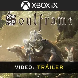 Soulframe Xbox Series - Video Tráiler