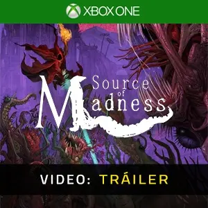 Source of Madness Xbox One - Tráiler