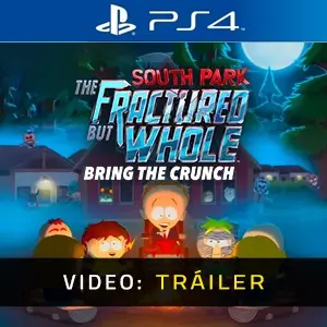 South Park The Fractured But Whole Bring The Crunch PS4 - Tráiler del Vídeo