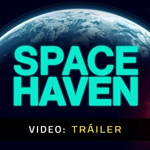 Tráiler de Video - Space Haven