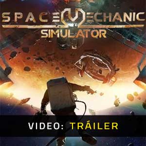 Space Mechanic Simulator - Tráiler en Vídeo