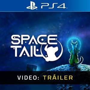 Space Tail Ps4 Video Tráiler del Juego