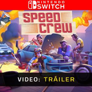 Speed Crew Nintendo Switch - Tráiler