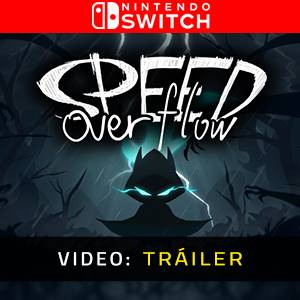 Speed Overflow - Tráiler de Vídeo