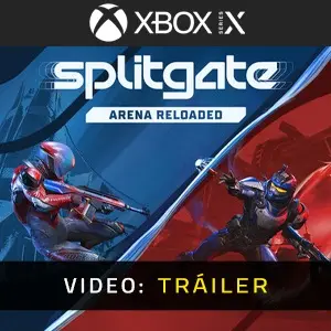 SPLITGATE: Arena Reloaded Xbox Series – Tráiler