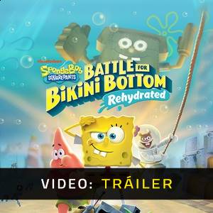 SpongeBob SquarePants Battle for Bikini Bottom Rehydrated - Tráiler de Video