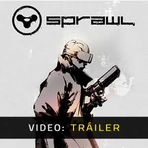 SPRAWL Tráiler de Vídeo