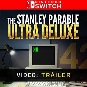 The Stanley Parable Ultra Deluxe - Tráiler en Vídeo