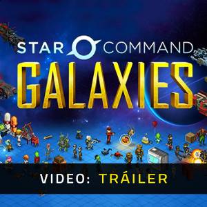 Star Command Galaxies Tráiler del Juego