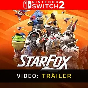 Star Fox Nintendo Switch 2 - Video Tráiler
