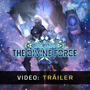 Star Ocean The Divine Force - Vídeo de la campaña