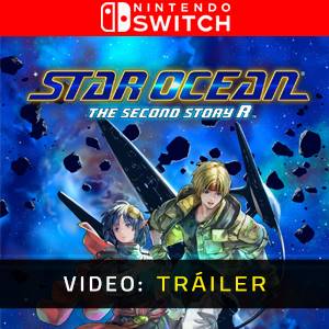 Star Ocean The Second Story R Nintendo Switch Tráiler del juego