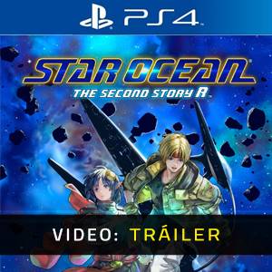 Star Ocean The Second Story R PS4 Tráiler del juego