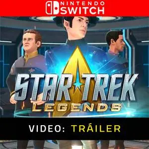 Star Trek Legends Nintendo Switch - Tráiler