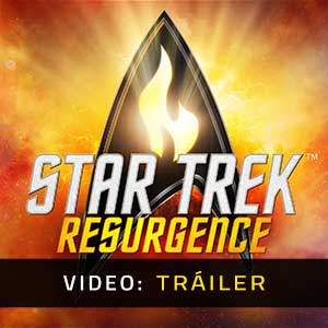 Star Trek Resurgence Tráiler del Video